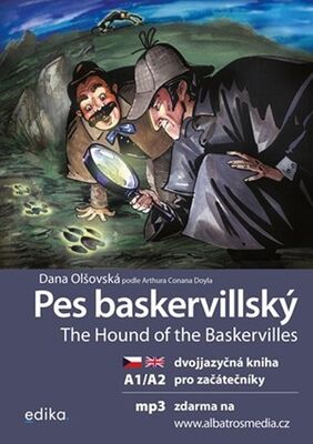 Pes baskervillský The Hound of the Baskervilles - dvojjazyčná kniha pro začátečníky - Dana Olšovská