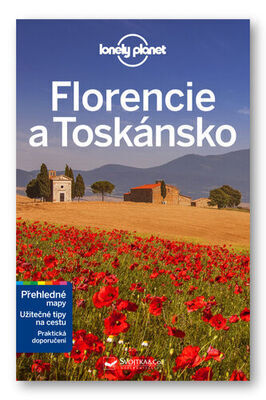 Florencie a Toskánsko - Přehledné mapy. Užitečné tipy na cestu. Praktické doporučení