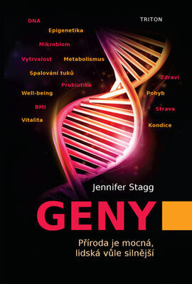 Geny - Příroda je mocná, lidská, vůle silnější - Jennifer Stagg