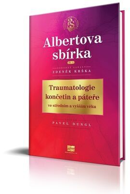 Traumatologie končetin a páteře - ve středním a vyšším věku - Zdeněk Krška