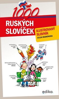 1000 ruských slovíček - Ilustrovaný slovník - Julie Bezděková