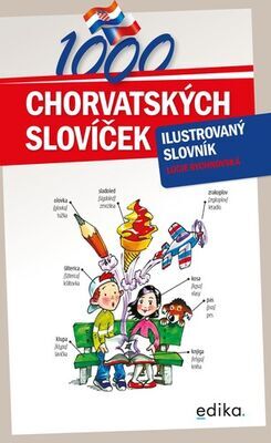1000 chorvatských slovíček - ilustrovaný slovník - Lucie Rychnovská