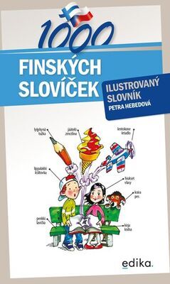 1000 finských slovíček - Ilustrovaný slovník - Petra Hebedová