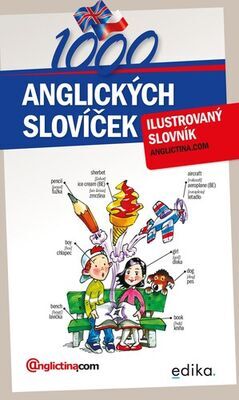 1000 anglických slovíček - Ilustrovaný slovník - Petra Ťulpíková