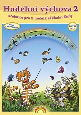 Hudební výchova 2 - učebnice pro 2. ročník základní školy - Jitka Málková; Jitka Bařinková