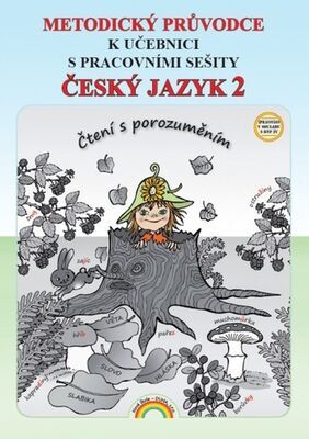 Metodický průvodce Český jazyk 2 - k učebnici s pracovními sešity - Lenka Andrýsková; Irena Valaškovčáková