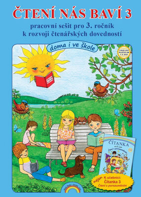 Čtení nás baví 3 - Pracovní sešit pro 3. ročník k rozvoji čtenářských dovedností - Lenka Andrýsková