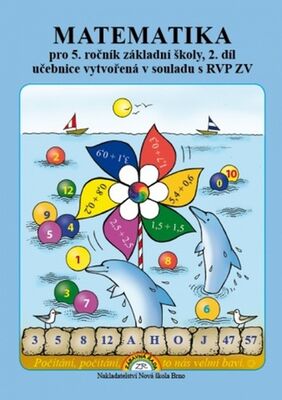 Matematika pro 5. ročník základní školy 2. díl - učebnice vytvořená v souladu s RVP ZV - Zdena Rosecká