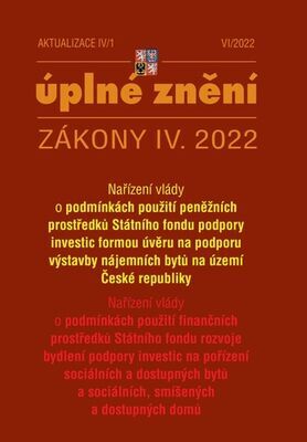 Aktualizace IV/1 2022 - o podmínkách použití peněžních prostředků Státního fondu podpory investic