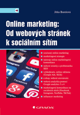 Online marketing: Od webových stránek k sociálním sítím - Jitka Burešová