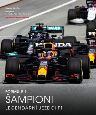 Formule 1 Šampioni - Legendární jezdci F1 - Maurice Hamilton; Bernard Cahler; Paul-Henri Cahler