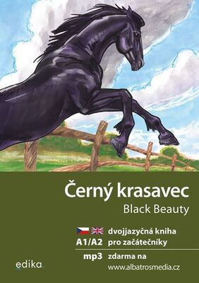 Černý krasavec Black Beauty - dvojjazyčná kniha pro začátečníky - Dana Olšovská