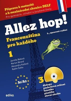 Allez hop! + 3CD - Francouzština pro každého 1 - Jarmila Beková; Marion Bérard; Radim Žatka