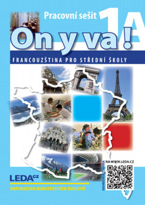 ON Y VA! 1 pracovní sešity 1A a 1B - Francouzština pro střední školy - Jitka Taišlová