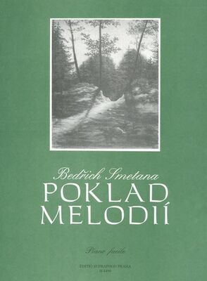 Poklad melodií - Bedřich Smetana