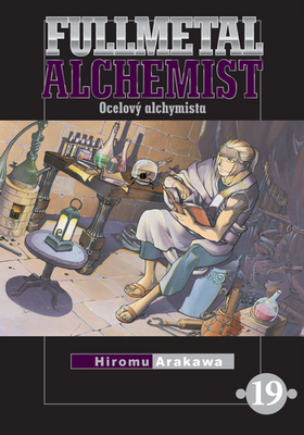 Fullmetal Alchemist 19 - Ocelový alchymista - Hiromu Arakawa
