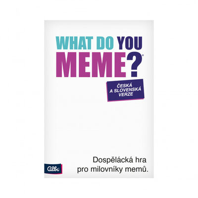 What Do You Meme - česká a slovenská verze