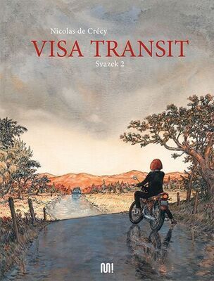 Visa Transit - Svazek 2 - Nicolas de Crécy