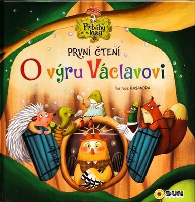O Výru Václavovi Příběhy z lesa - První čtení