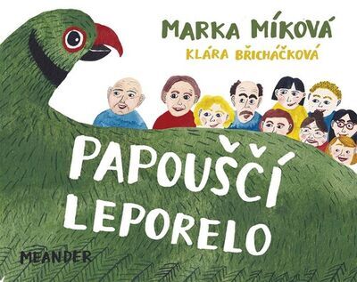 Papouščí leporelo - Marka Míková; Klára Břicháčková
