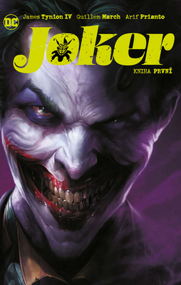 Joker - Kniha první - James Tynion IV; Matthew Rosenberg