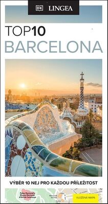 TOP10 Barcelona - Výběr 10 nej pro každou příležitost