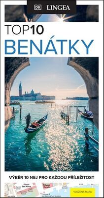 TOP10 Benátky - Výběr 10 nej pro každou příležitost