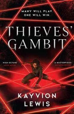 Thieves’ Gambit - Kayvion Lewis