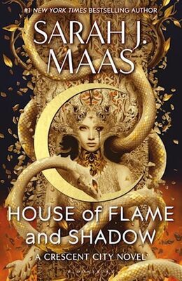 House of Flame and Shadow - Crescent City - Sarah J. Maas