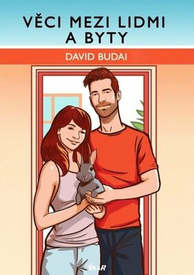 Věci mezi lidmi a byty - David Budai