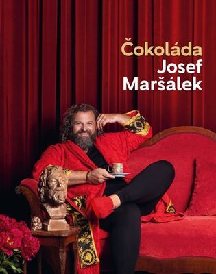 Čokoláda - Josef Maršálek