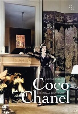Coco Chanel - Legenda a skutečnost - Justine Picardie