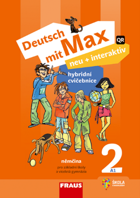 Deutsch mit Max neu + interaktiv 2 Hybridní cvičebnice - Pro základní školy a víceletá gymnázia