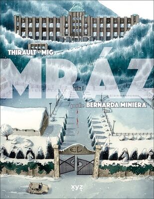 Mráz - grafický román - Bernard Minier