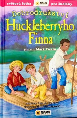 Dobrodružství Huckleberryho Finna - Olga M. Yusteová; Mark Twain