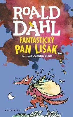 Fantastický pan Lišák - Roald Dahl