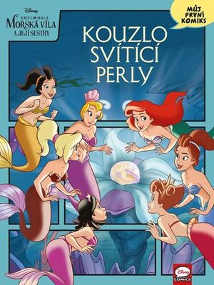 Disney Můj první komiks - Kouzlo svítící perly
