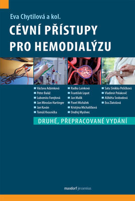 Cévní přístupy pro hemodialýzu - Eva Chytilová