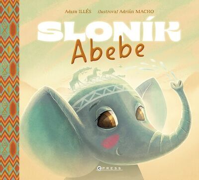 Sloník Abebe - Adam Illés; Adrián Macho
