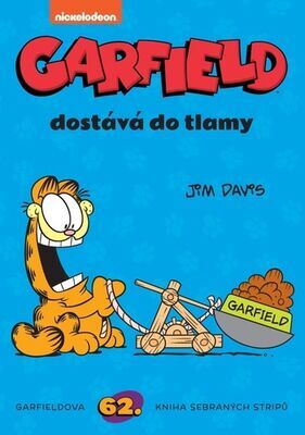 Garfield dostává do tlamy - Garfieldova 62. kniha sebraných stripů - Jim Davis